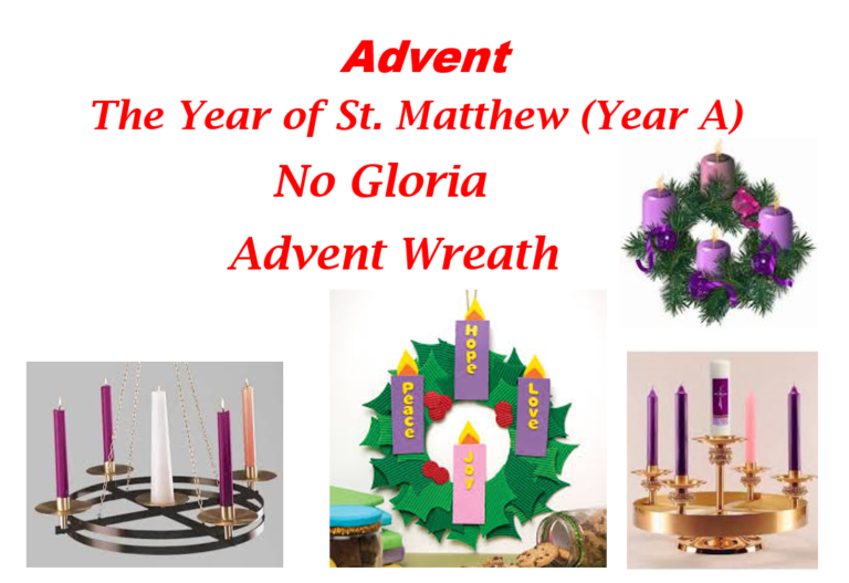 Advent – The Year of St. Matthew (Things to Note During Advent)