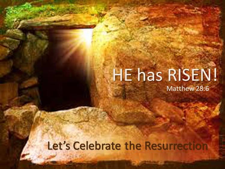 Readings and Reflection for Sunday April 17, Easter Sunday The Resurrection of the Lord